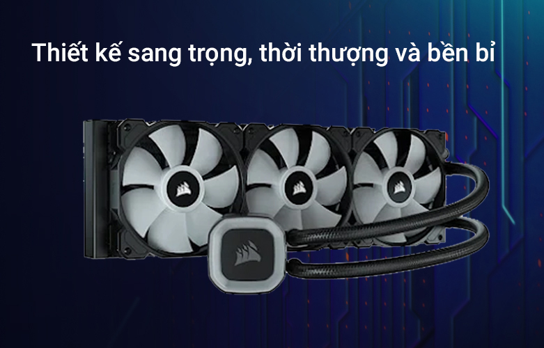 Tản nhiệt nước AIO Corsair H150 RGB | Thiết kế sang trọng, thời thượng 