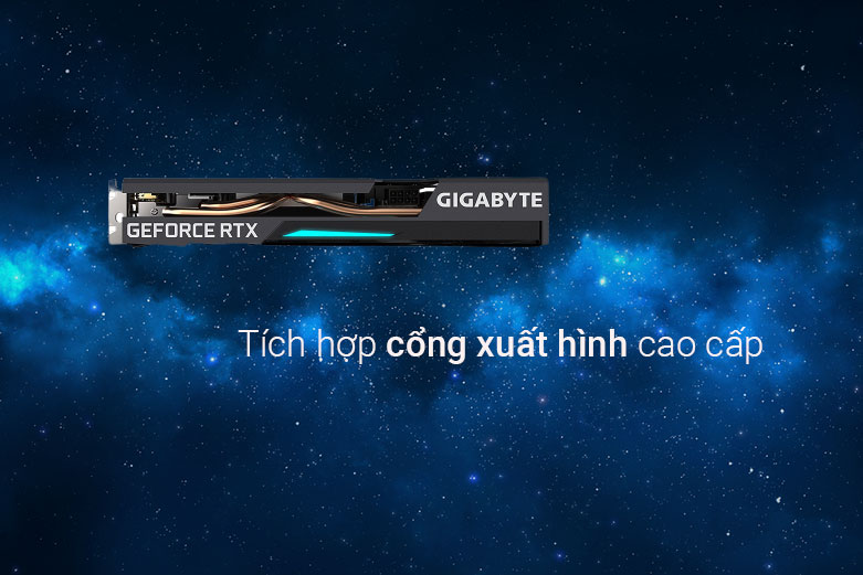 VGA Gigabyte GeForce RTX 3060 EAGLE OC 12G| tích hợp cổng xuất hình cao cấp