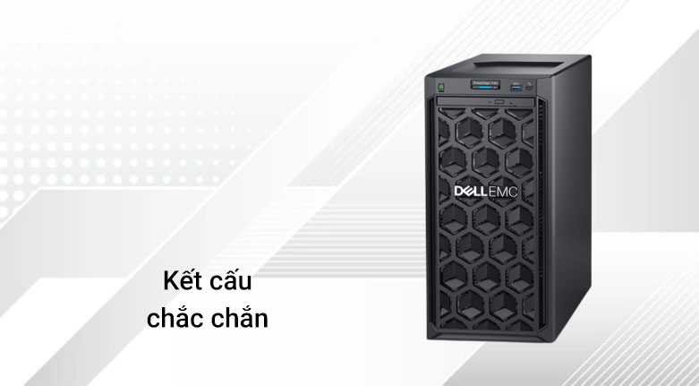 Máy chủ Server Dell PowerEdge T140 (42DEFT140-002) (Intel Xeon E-2224 / 2x8GB / 1TB 7.2K / No OS) | Kết cấu chắc chắn