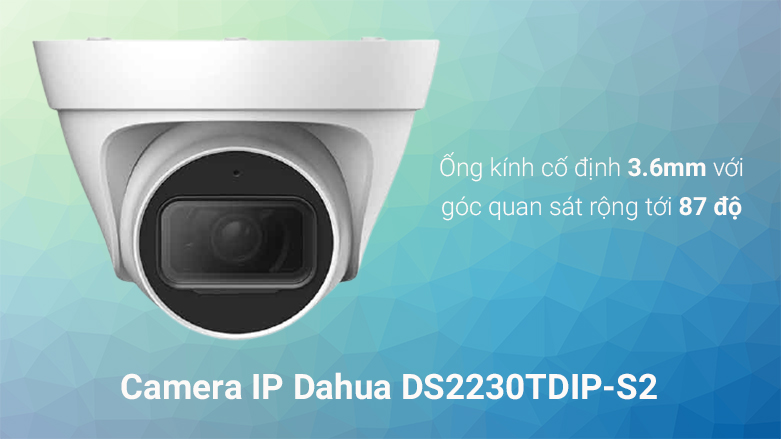 Camera IP Dahua DS2230TDIP-S2 | Ống kính cố định 3.6mm