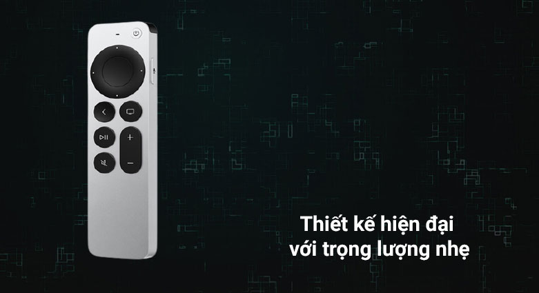 Apple TV Remote 2021 MJFN3ZA/A | Thiết kế hiện đại