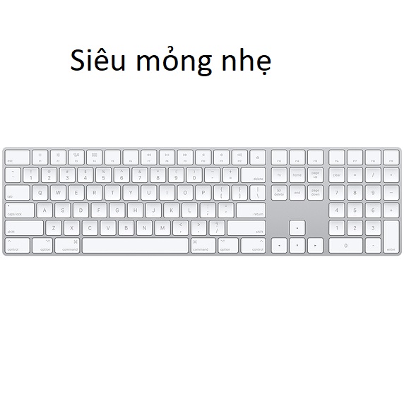 BÀN PHÍM APPLE MAGIC KEYBOARD WITH NUMERIC KEYPAD-ITS MQ052ZA/A | Thiết kế siêu mỏng nhẹ