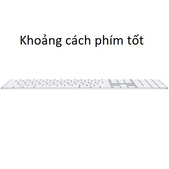 BÀN PHÍM APPLE MAGIC KEYBOARD WITH NUMERIC KEYPAD-ITS MQ052ZA/A | Khoảng cách phím tốt