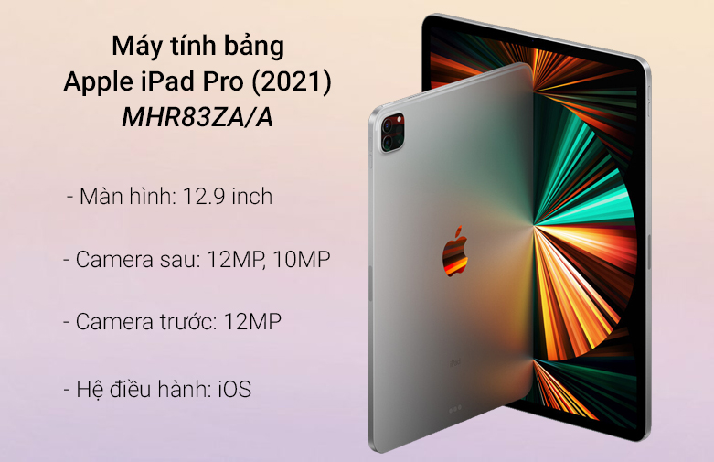 Apple iPad Pro (2021) 12.9inch Wifi + Cellular 512GB (MHR83ZA/A)| Màn hình LED rộng 12.9 inch 