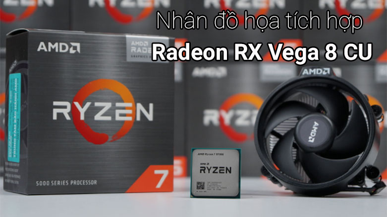 CPU AMD Ryzen 7 5700G| Nhân đồ họa tích hợp