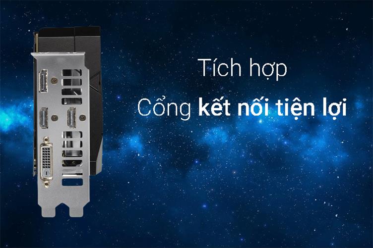 Card màn hình/ VGA ASUS Dual GeForce GTX 1660 Ti 6GB GDDR6 EVO | Tích hợp cổng kết nối tiện lợi