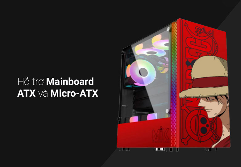 Case MIK DT03 Red Luffy| Hỗ trợ mainboard