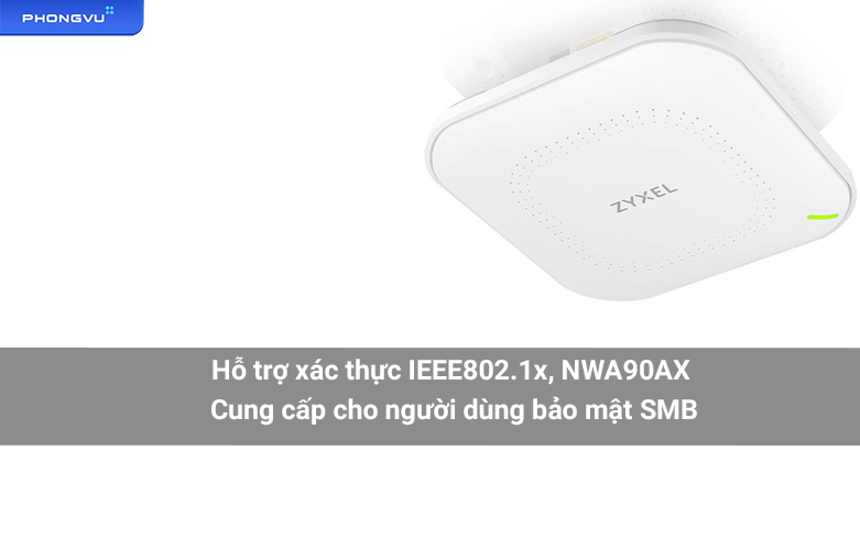 Router Wifi 6 Zyxel NWA90AX | Hỗ trợ xác thực