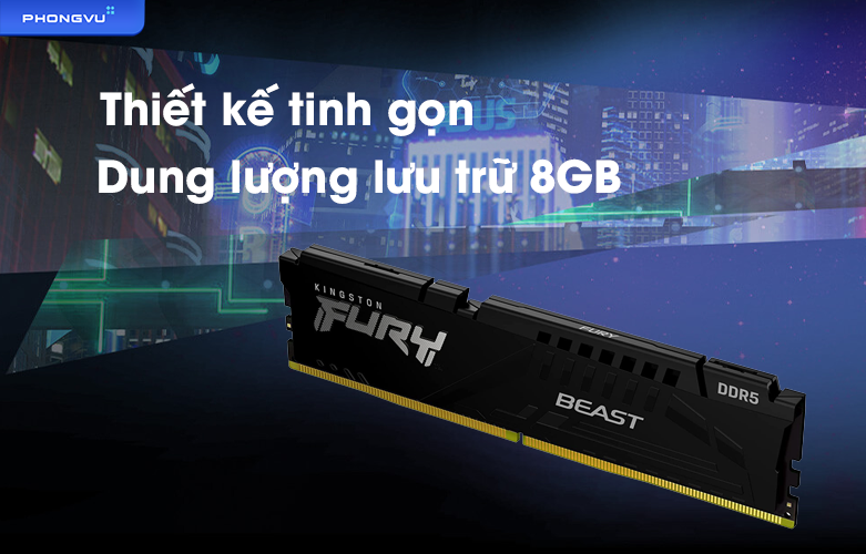 Ram Desktop Kingston FURY Beast Black 8GB DDR5 | Thiết kế nhỏ gọn