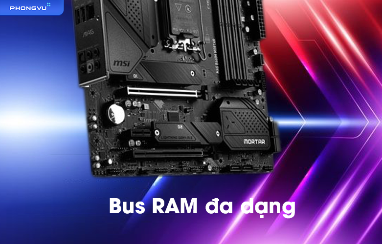 Mainboard MSI MAG B660M MORTAR DDR5  | Bus RAM đa dạng