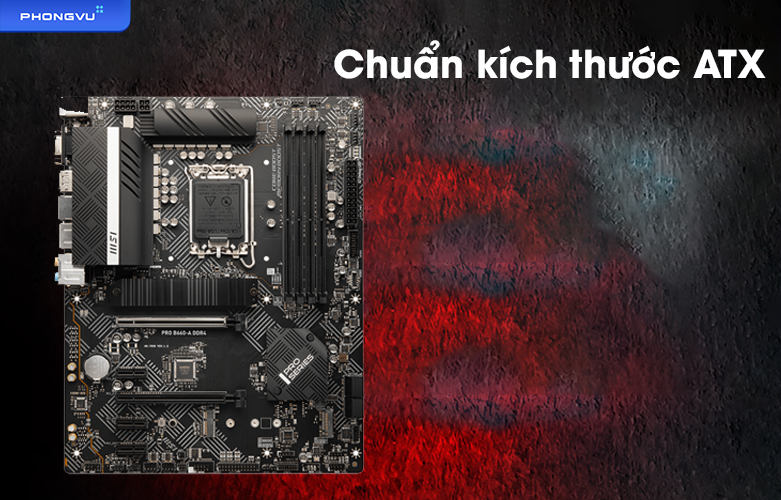 Mainboard MSI PRO B660-A DDR4 | Chuẩn kích thước ATX