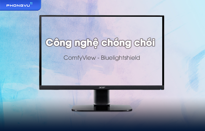 Màn hình Acer 23.8 inch KA242Y A | Công nghệ chóng chói