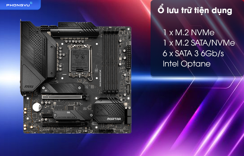 Mainboard MSI MAG B660M MORTAR DDR5 | Ổ lưu trữ tiện dụng