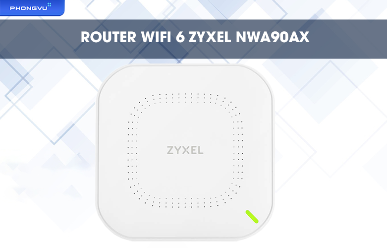 Router Wifi 6 Zyxel NWA90AX