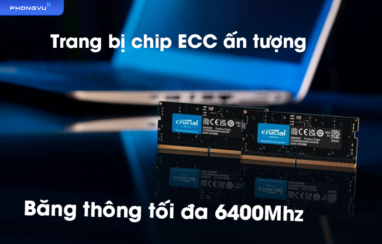 Ram Laptop DDR5 Crucial 32GB (4800) (CT32G48C40S5) | Trang bị chip ECC ấn tượng