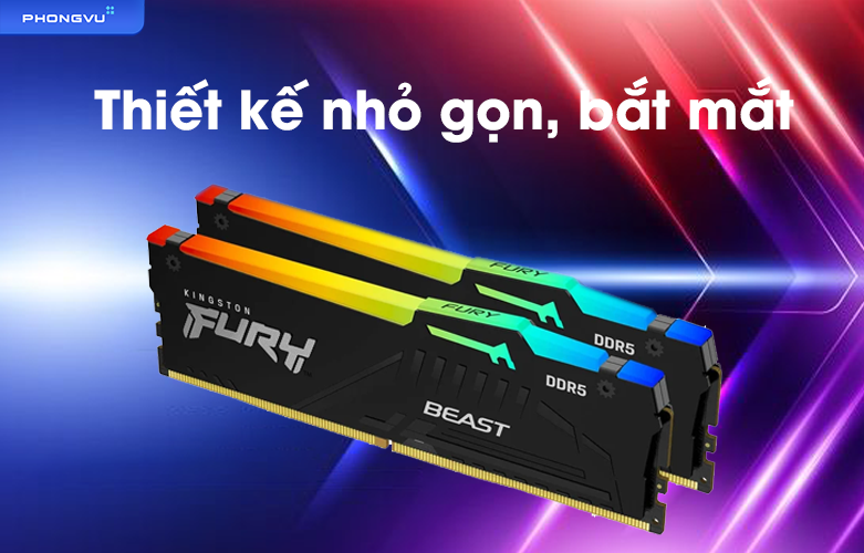 RAM desktop KINGSTON Fury Beast RGB 64 GB 5600 MHz DDR5  | Thiết kế nhỏ gọn