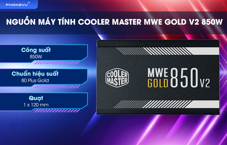 Nguồn máy tính Cooler Master MWE GOLD V2 850W