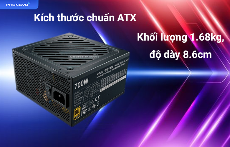 Nguồn máy tính Cooler Master G GOLD 700 | Kích thước  chuẩn ATX