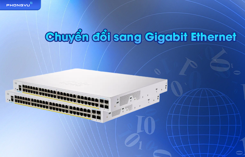 Thiết bị mạng Cisco CBS350 48-port GE | Chuyển đổi Gigabit Ethernet
