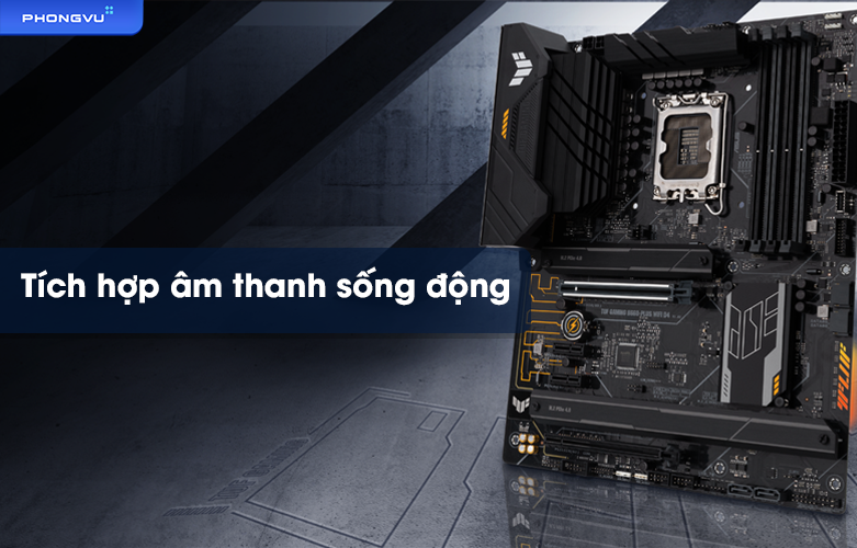 Mainboard Asus Tuf Gaming B660-PLUS WIFI D4 | Tích hợp âm thanh sống động