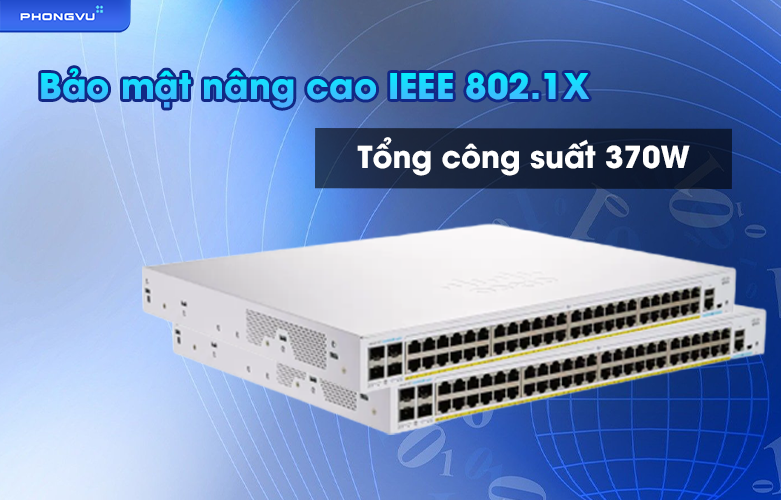 Thiết bị mạng Cisco CBS350 48-port GE | Bảo mật nâng cao