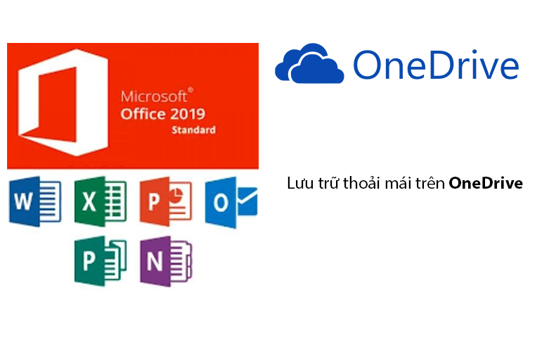 Phần Mềm OfficeStd 2019 SNGL OLP NL(021-10609) | Hỗ trợ lưu trữ thoải mái trên ứng dụng đám mây OneDrive