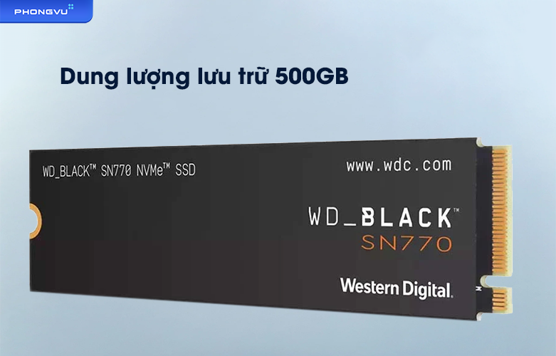 Ổ cứng SSD WD Black 500GB SN770 NVMe M.2-2280 PCIe Gen 4 - WDS500G3X0E | Dung lượng lưu trữ