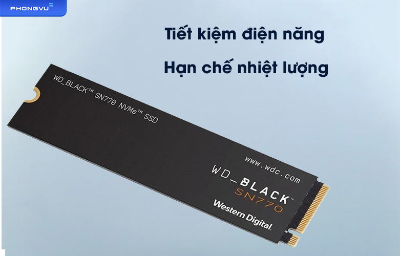 Ổ cứng SSD WD Black 500GB SN770 NVMe M.2-2280 PCIe Gen 4 - WDS500G3X0E | Tiết kiệm điện năng