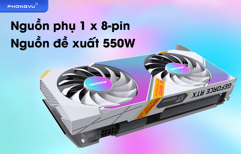 VGA Colorful iGame GeForce RTX 3050 Ultra W DUO OC 8G-V | Nguồn