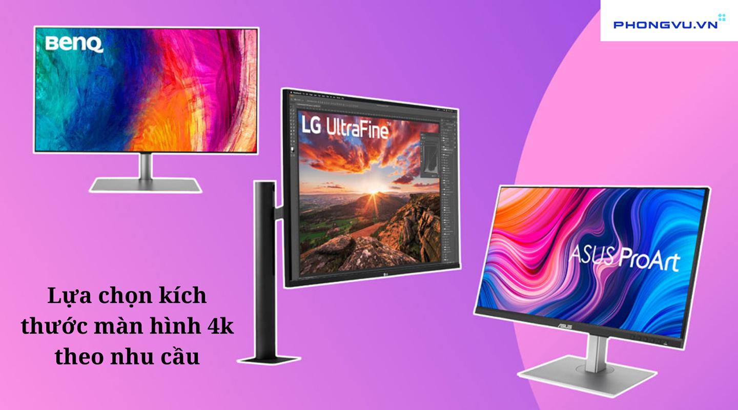 Kích thước màn hình pc 4k tùy thuộc vào nhu cầu sử dụng