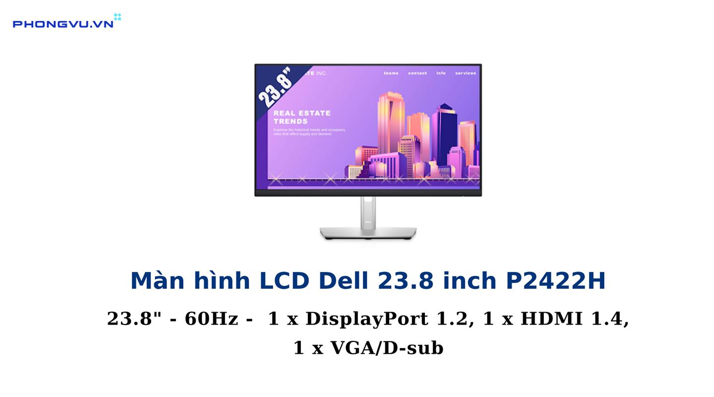 Màn hình LCD Dell 23.8 inch P2422H có góc nhìn rộng