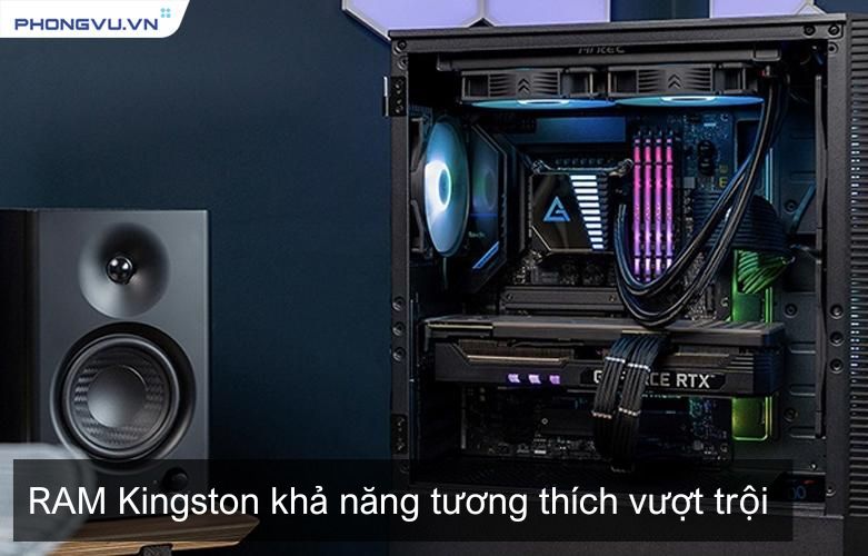 RAM Kingston - chất lượng làm nên thương hiệu