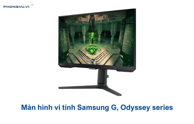 Màn hình vi tính Samsung G, Odyssey series - cạ cứng của các game thủ  