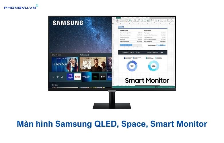 Màn hình Samsung QLED, Space, Smart Monitor - dòng màn hình vi tính Samsung đẳng cấp, hiệu năng cao 