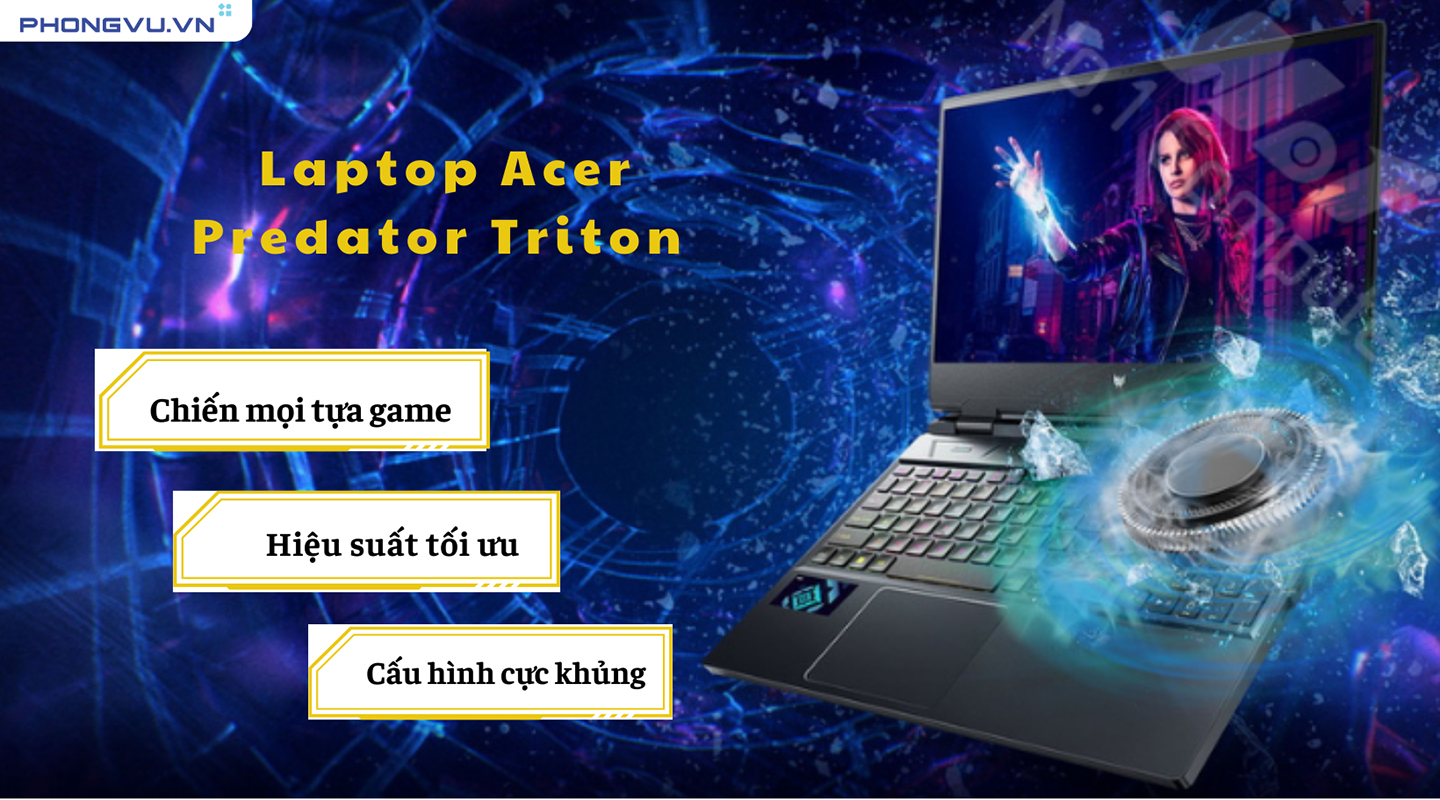 Laptop ACER Predator Triton - Laptop gaming giá phải chăng