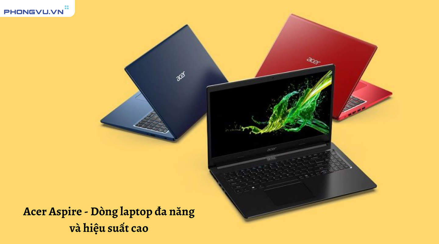 Màn hình Laptop Acer Aspire sắc nét, rõ ràng