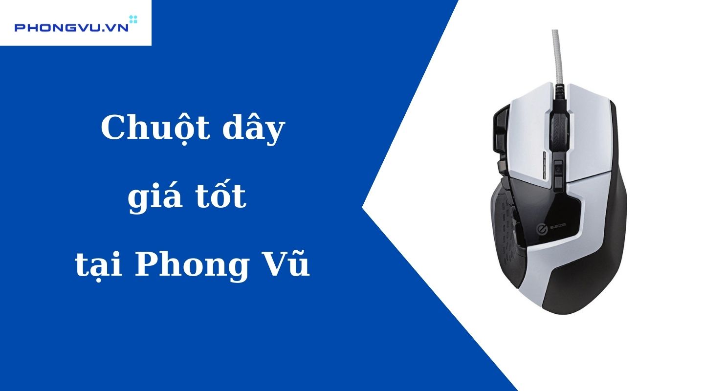 Chuột dây máy tính giá cực tốt tại Phong Vũ