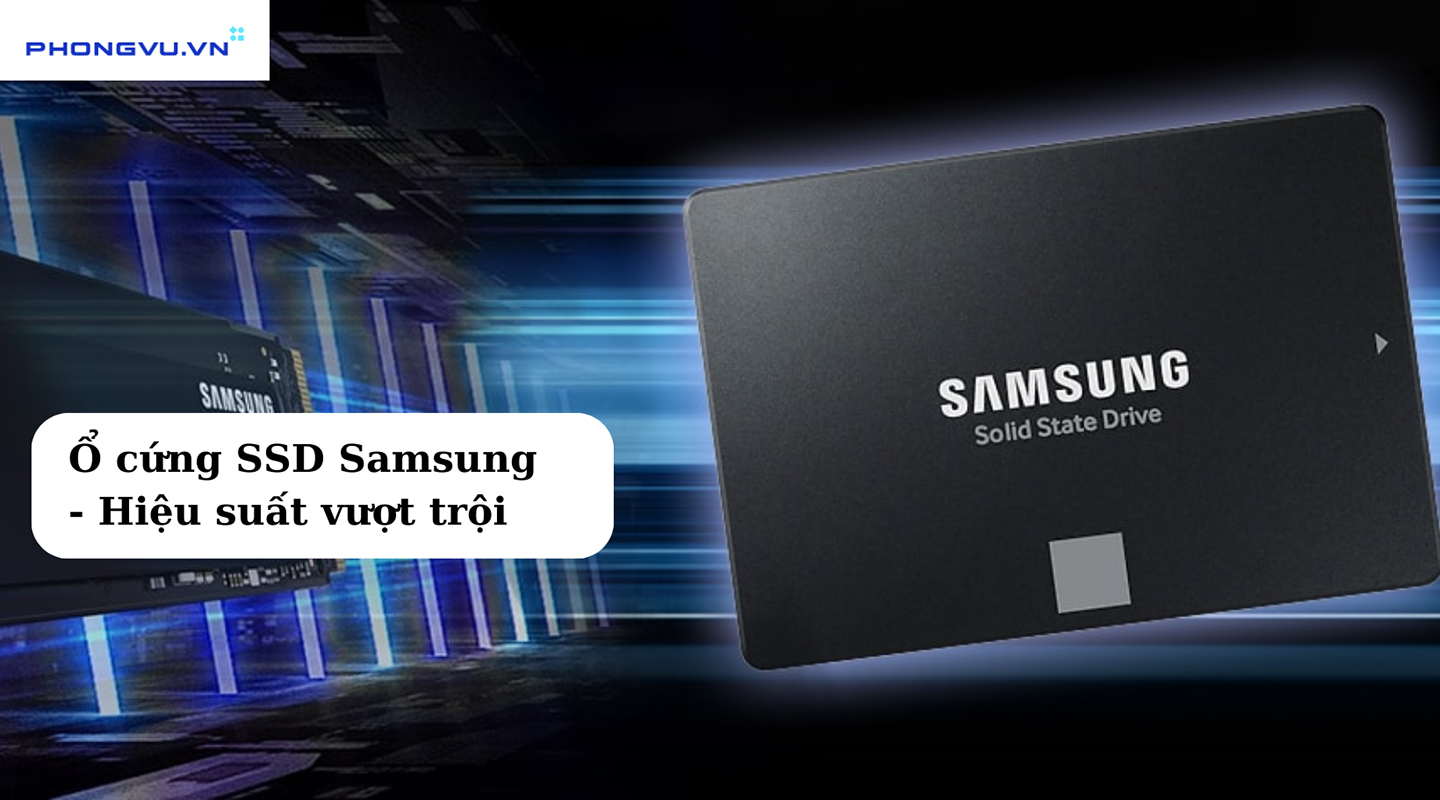 Ổ cứng SSD Samsung