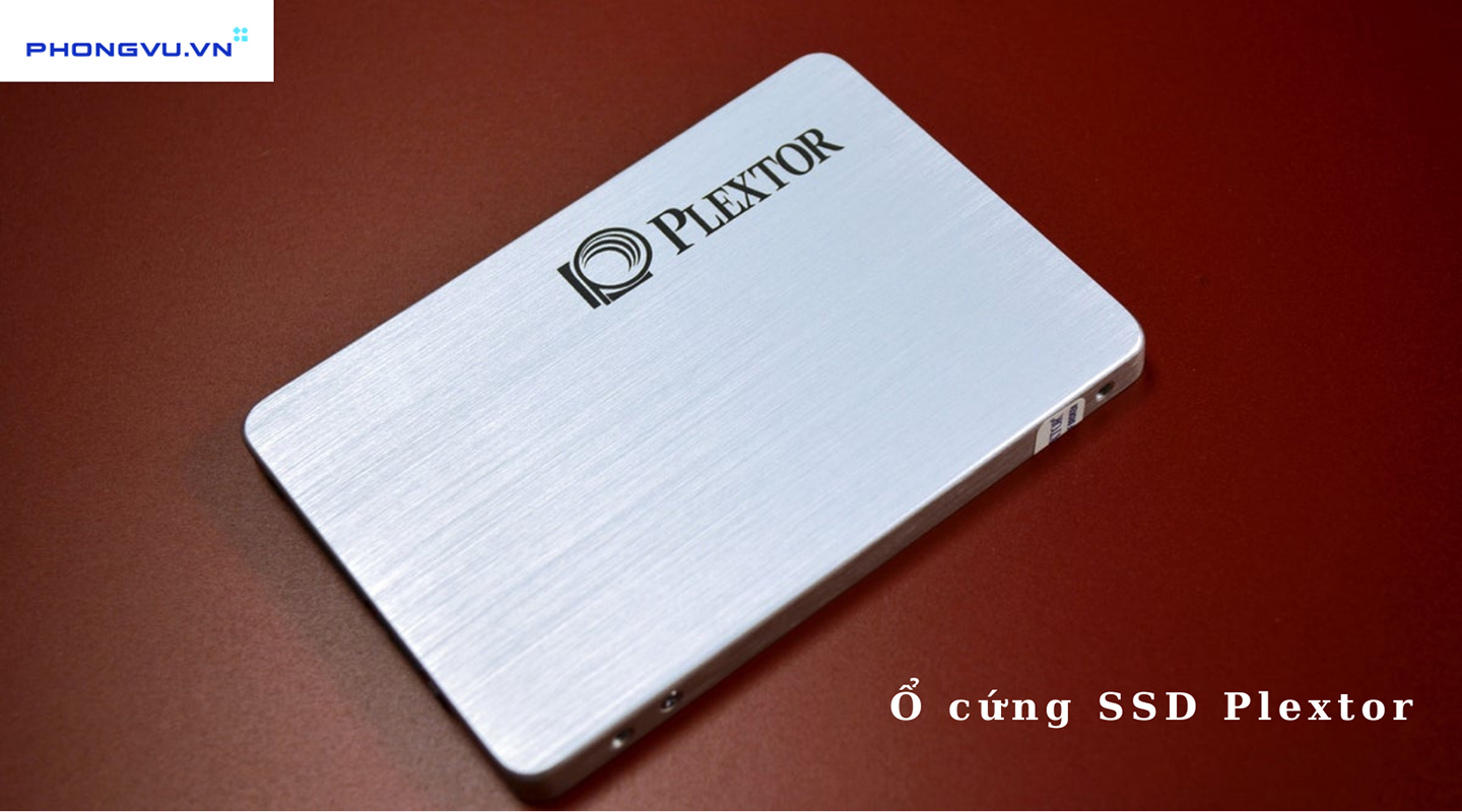 Ổ SSD cho laptop thương hiệu Plextor