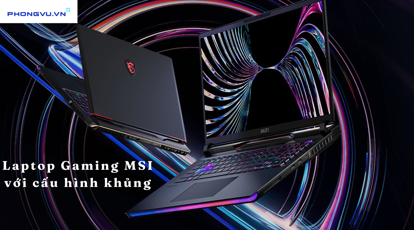 Laptop MSI gaming cao cấp