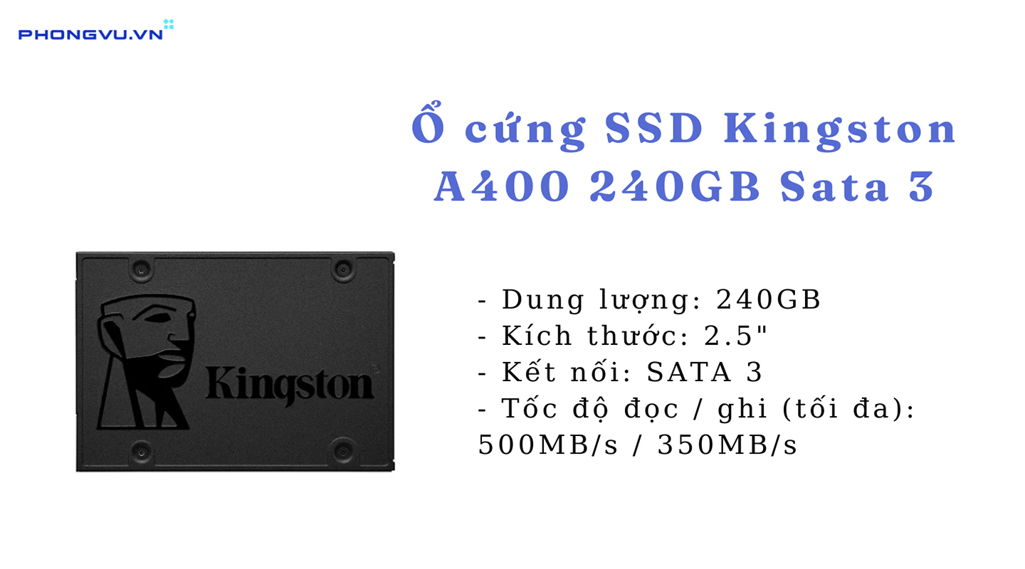  Ổ cứng SSD Kingston A400 240GB Sata 3