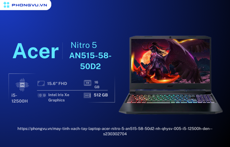 Laptop Acer Nitro 5 AN515-58-50D2- Chiếc laptop gaming ngoại hình đẹp