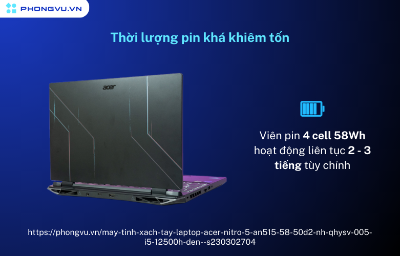 Thời lượng pin Acer Nitro 5 Tiger khá ít