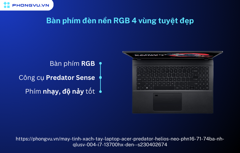 ACER Predator Helios Neo PHN16-71-74BA bàn phím cực đỉnh