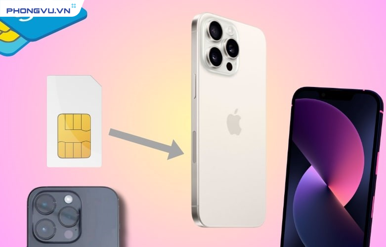 Hiệu năng mạnh mẽ với Apple A17 Bionic, hỗ trợ 2 loại sim quen thuộc