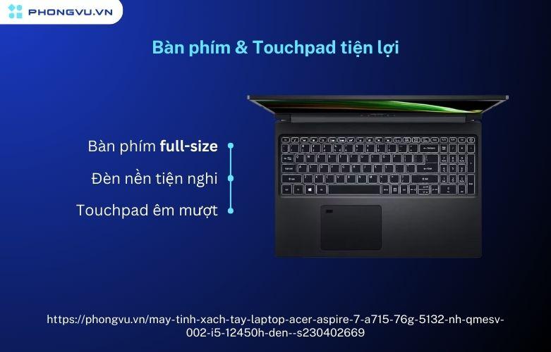 Bàn phím & Touchpad chỉn chu