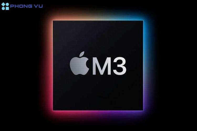 Cấu hình mạnh mẽ với con chip Apple M3