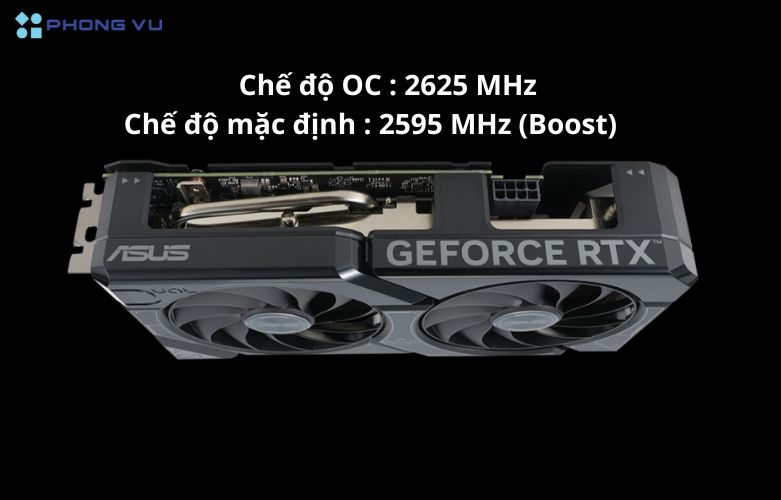 Card màn hình ASUS Dual GeForce RTX 4060 Ti OC Edition có xung nhịp boost tối đa lên đến 2595 MHz