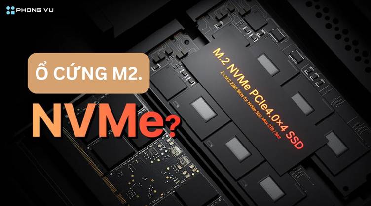 Ổ cứng SSD M.2 NVMe mang đến tốc độ cao hơn so với các loại ổ cứng SATA truyền thống