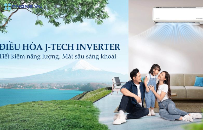 Công nghệ J-Tech Inverter kết hợp Eco – Tiết kiệm điện tối ưu, vận hành linh hoạt và êm ái